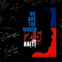 Artists for HAITI - We are the world 25 for Haiti